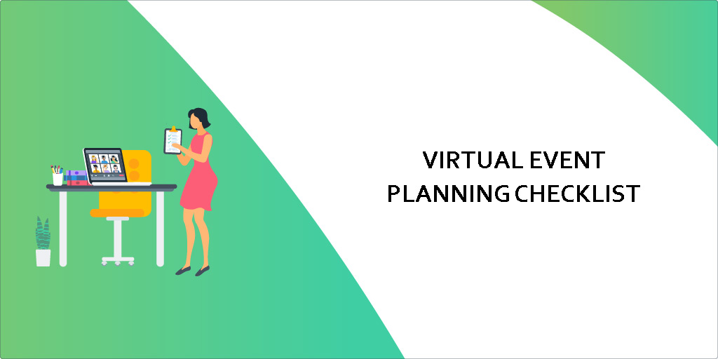 Virtual Event: Virtual Event Planning Checklist